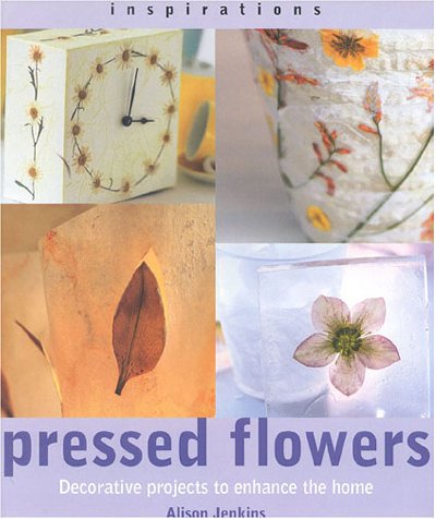 Beispielbild fr Pressed Flowers : Decorative Projects to Enhance the Home zum Verkauf von Better World Books