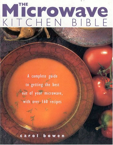 Imagen de archivo de The Microwave Kitchen Bible a la venta por Better World Books