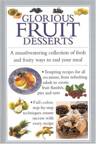 Imagen de archivo de Glorious Fruit Desserts a la venta por GloryBe Books & Ephemera, LLC