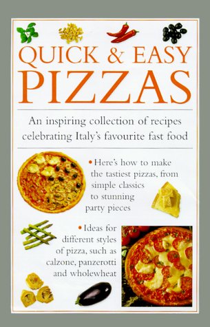 Stock image for Quick and Easy Pizzas for sale by Better World Books