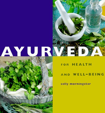 Imagen de archivo de Health and Well-Being : Ayurveda a la venta por Better World Books: West