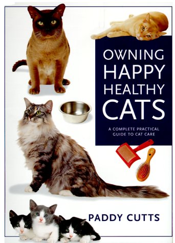 Beispielbild fr Owning Happy Healthy Cats zum Verkauf von WorldofBooks