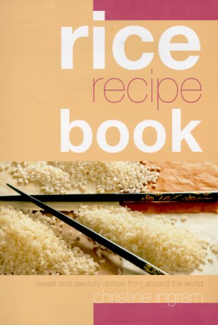 Stock image for Rice Recipe Book for sale by Better World Books