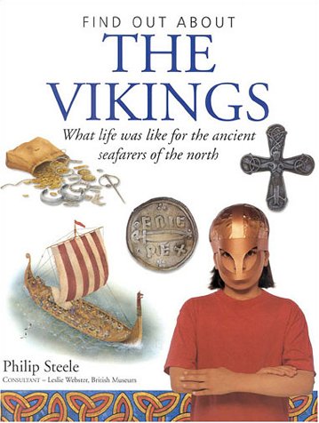 Beispielbild fr The Vikings : What Life Was Like for the Ancient Seafarers of the North zum Verkauf von Better World Books