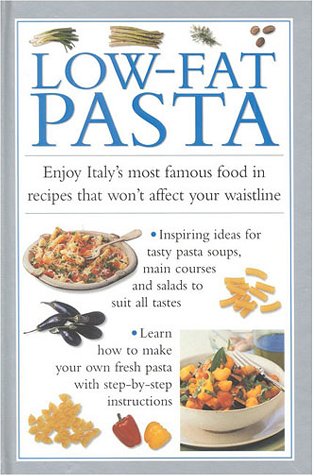 Stock image for Low Fat Pasta for sale by MusicMagpie