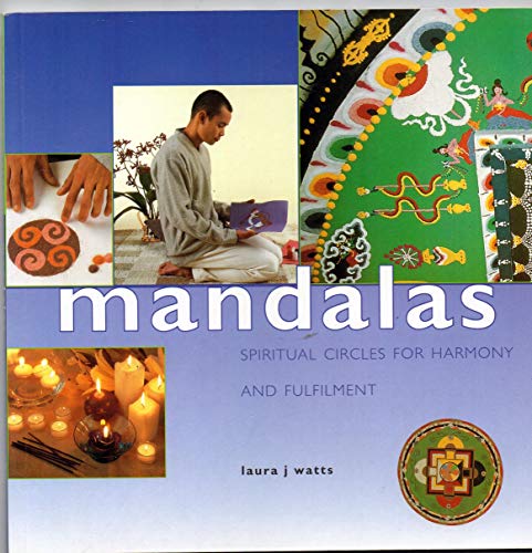 Imagen de archivo de Mandalas: Spiritual Circles for Harmony and Fulfillment (Guide For Life) a la venta por Wonder Book