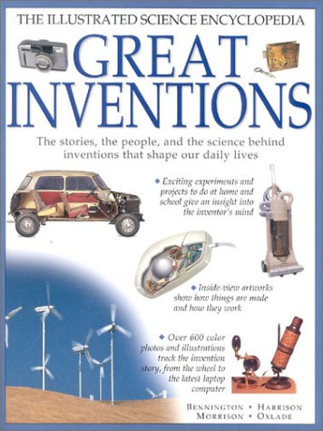 Great Inventions: The Illustrated Science Encyclopedia (Illustrated Encyclopedia) (9781842153499) by Harrison, Peter