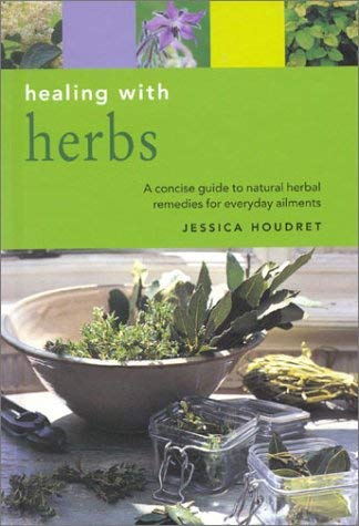 Stock image for Healing with Herbs for sale by Better World Books Ltd