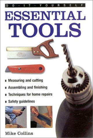Beispielbild fr Essential Tools (DIY Essentials) zum Verkauf von AwesomeBooks
