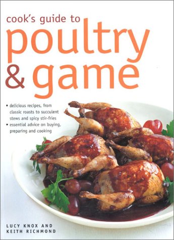 Stock image for Cooks Guide to Poultry and Game for sale by Reuseabook