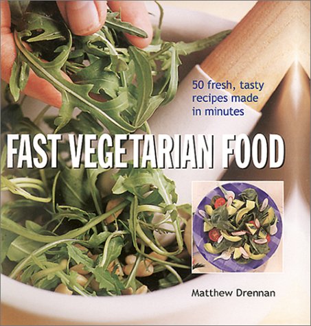 Beispielbild fr Fast Vegetarian Food zum Verkauf von WorldofBooks