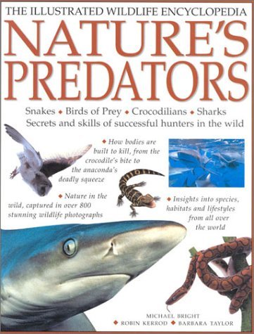 Beispielbild fr Nature's Predators (The illustrated wildlife encyclopedia) zum Verkauf von AwesomeBooks