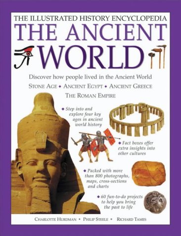 Stock image for The Illustrated History Encyclopedia : The Ancient World for sale by Better World Books