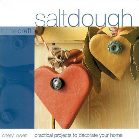 Beispielbild fr Salt Dough: Practical Projects to Decorate Your Home (Home Craft S.) zum Verkauf von WorldofBooks