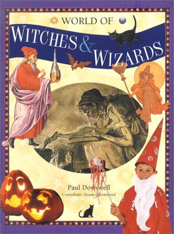 Stock image for World of Witches and Wizards for sale by Better World Books: West