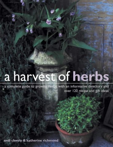 A Harvest of Herbs (9781842156568) by Clevely, Andi