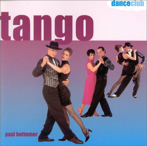 Beispielbild fr Tango (Dance Club S.) zum Verkauf von WorldofBooks