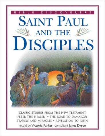 Beispielbild fr Saint Paul and the Disciples (Bible Discoverers) zum Verkauf von medimops