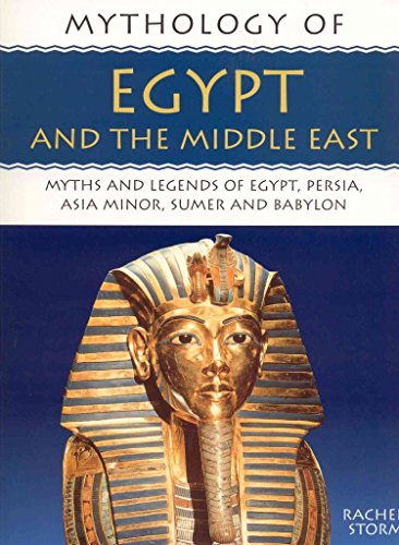 Stock image for Mythology of Egypt and the Middle East (Myths & legends) for sale by WorldofBooks