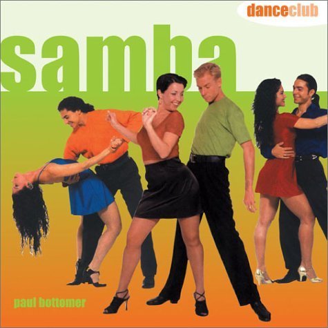 Beispielbild fr Samba: Dance Club Series zum Verkauf von Wonder Book