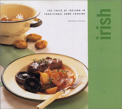 Imagen de archivo de Irish: Classic Cuisine Series a la venta por Red's Corner LLC