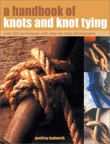 9781842158180: A Handbook of Knots and Knot Tying