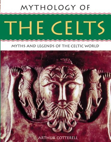 Beispielbild fr Mythology of the Celts (Mythology of Series) zum Verkauf von WorldofBooks