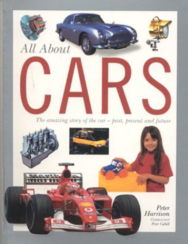 Stock image for Cars: All About Series (All About. (Southwater)) for sale by Wonder Book