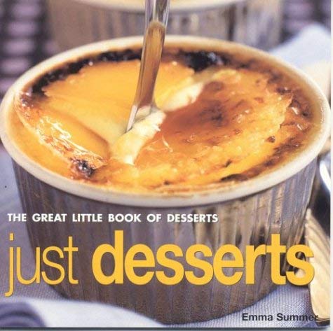 Beispielbild fr Just Desserts: The Great Little Book of Series zum Verkauf von Wonder Book