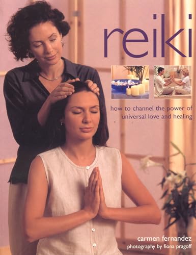 Imagen de archivo de Reiki: How to Channel the Power of Universal Love and Healing a la venta por WorldofBooks