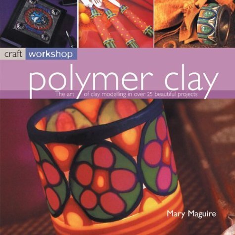 Stock image for Polymer Clay: Craft Workshop Series for sale by Wonder Book