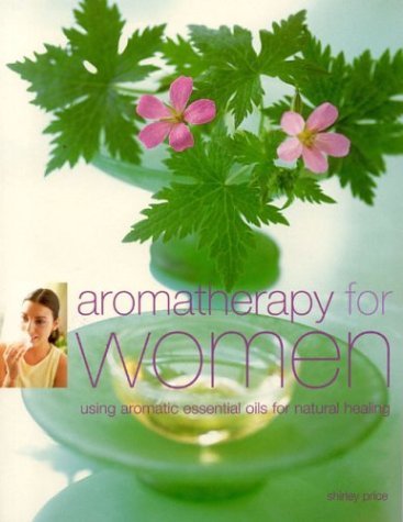 Stock image for Aromatherapy for Women for sale by Half Price Books Inc.