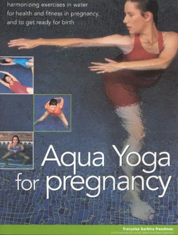 Stock image for Aqua Yoga for Pregnancy for sale by SecondSale