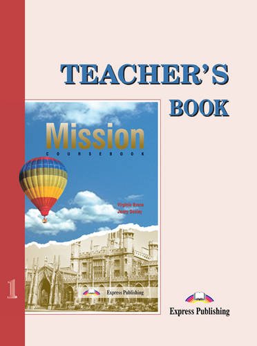 Mission 1: Teacher's Book (9781842168042) by Evans, Virginia; Dooley, Jenny