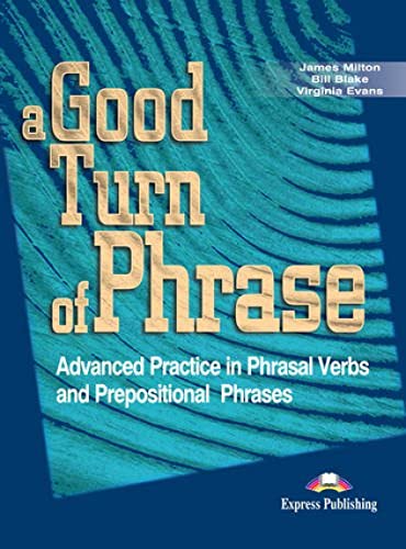 9781842168486: A GOOD TURN OF PHRASE ADVANCED IDIOM PRACTICE STUDENT'S BOOK 2