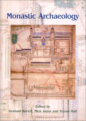 Stock image for Monastic Archaeology for sale by Fullerstone Books