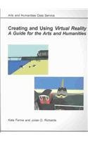 Beispielbild fr Creating and Using Virtual Reality: A Guide for the Arts and Humanities zum Verkauf von Revaluation Books