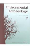 Imagen de archivo de Environmental Archaeology 7: The Journal of Human Palaeoecology (Environmental Archaeology) a la venta por Powell's Bookstores Chicago, ABAA