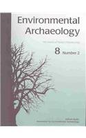 Environmental Archaeology 8, Part 2 (9781842171103) by Jones, Glynis