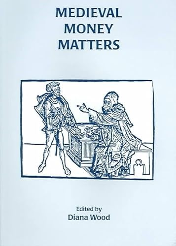 9781842171462: Medieval Money Matters