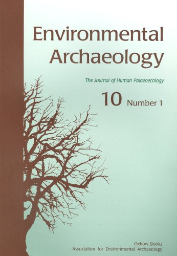 Stock image for Environmental Archaeology 10, part 1 (v. 10, Pt. 1) for sale by Books From California