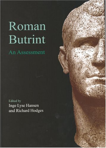 Roman Butrint: An Assessment