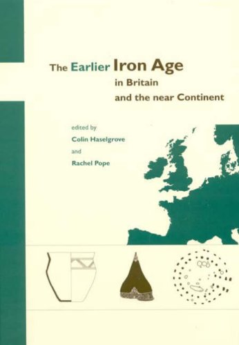 Beispielbild fr The Earlier Iron Age in Britain and the near Continent zum Verkauf von Better World Books Ltd