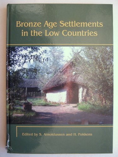 Bronze Age Settlements in the Low Countries