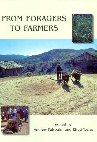 Beispielbild fr From Foragers to Farmers. Papers in Honour of Gordon C. Hillman zum Verkauf von Arapiles Mountain Books - Mount of Alex