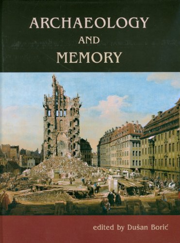 9781842173633: Archaeology and Memory