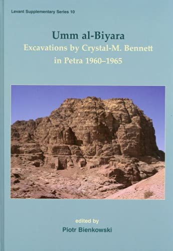 Beispielbild fr Umm Al-Biyara: Excavations by Crystal-M. Bennett in Petra 1960-1965 zum Verkauf von Buchpark