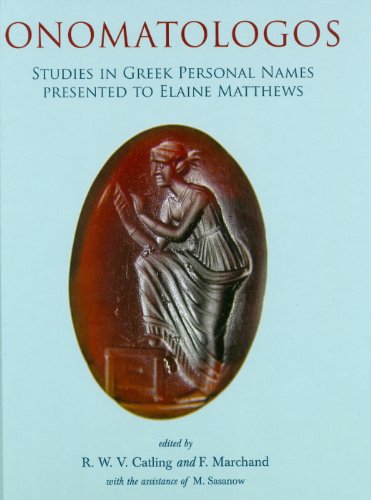 9781842179826: Onomatologos: Studies in Greek Personal Names presented to Elaine Matthews