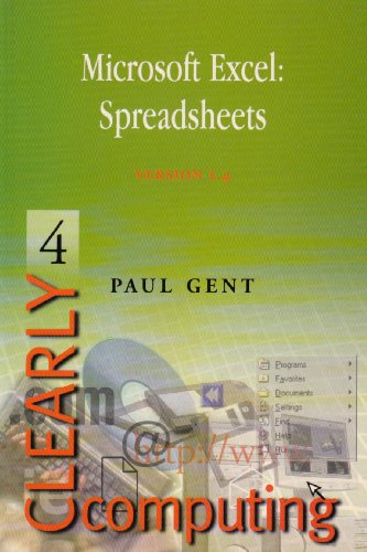 Stock image for Microsoft Excel - Spreadsheets (Clearly Computing) for sale by Phatpocket Limited