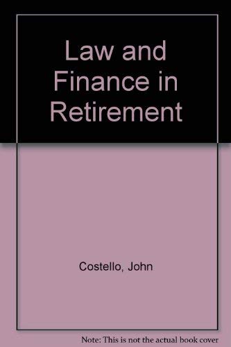 Beispielbild fr Law and Finance in Retirement zum Verkauf von WorldofBooks